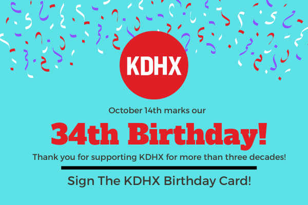 KDHX celebrates 34 years of broadcasting on October 14, 2020.