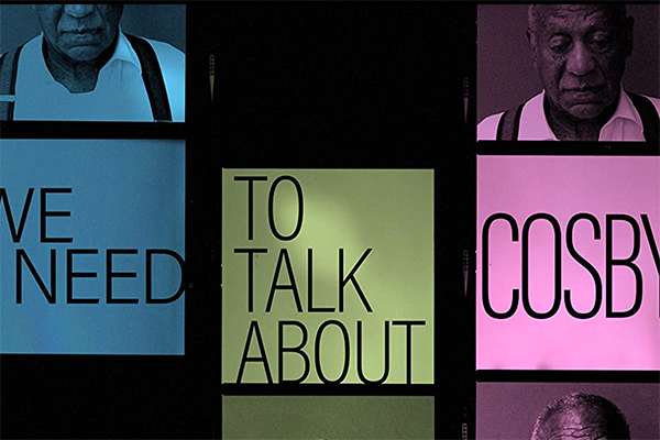 'We Need To Talk about Cosby' reveals as it analyzes