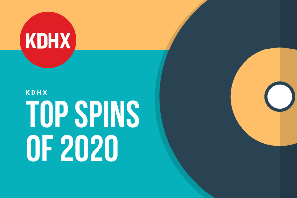 KDHX Top Album Spins of 2020