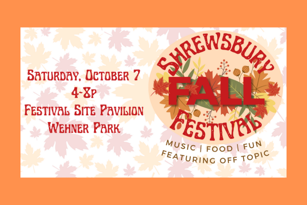 Community Spotlight: Shrewsbury Fall Festival
