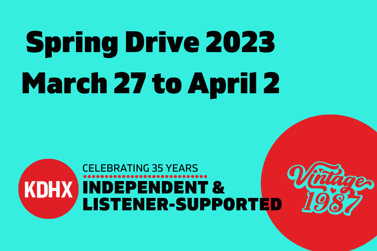 KDHX Spring Drive – March 27 to April 2